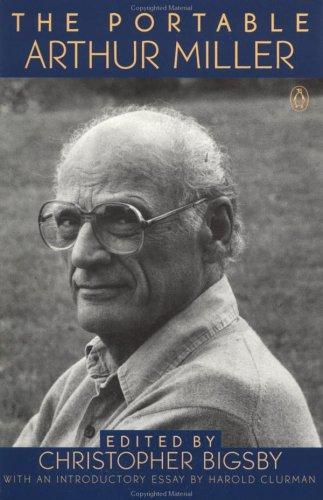 Arthur Miller: The portable Arthur Miller (1995, Penguin Books)