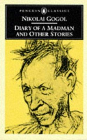 Николай Васильевич Гоголь: Diary of a madman, and other stories (1972, Penguin)
