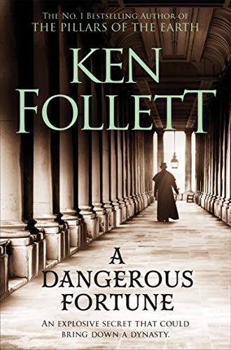 Ken Follett: A Dangerous Fortune (Paperback, 2019, Pan)