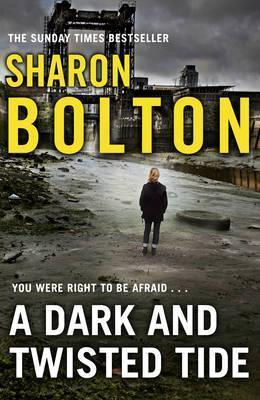 Sharon Bolton: A Dark and Twisted Tide