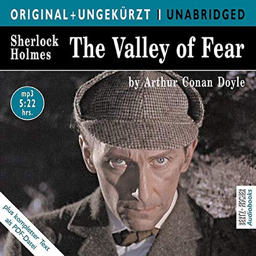 Arthur Conan Doyle: Sherlock Holmes : The Valley of Fear (AudiobookFormat, 2007, Bertz + Fischer)