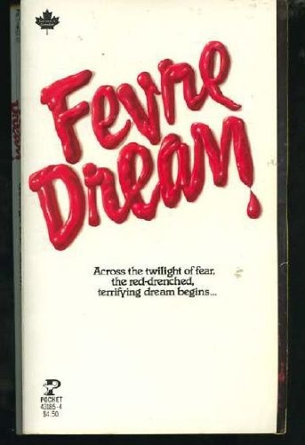 George R. R. Martin: FEVRE DREAM (1983, Pocket)