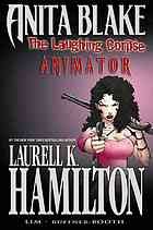 Laurell K. Hamilton: Anita Blake, The Laughing Corpse (Hardcover, 2009, Marvel Publishing)