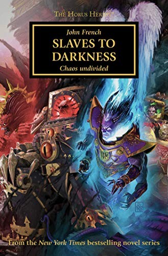 John French: Slaves to Darkness (Paperback, 2020, Games Workshop)