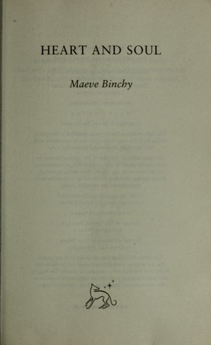 Maeve Binchy: Heart and soul (2009, Orion)