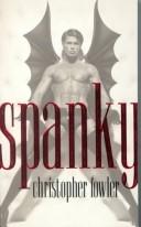 Christopher Fowler: Spanky (1994, Warner)