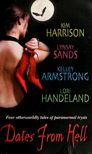 Kim Harrison: Dates from hell (2006, Harper Collins)
