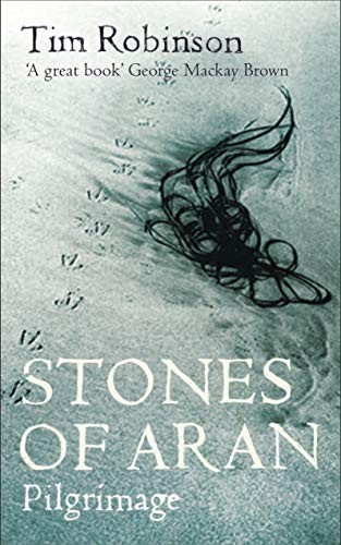 Tim Robinson: Stones of Aran (Paperback, 2012, Faber And Faber Ltd.)