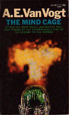 A. E. van Vogt: The Mind Cage (Paperback, 1967, Tower Publishing)