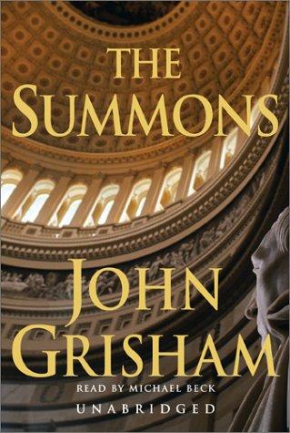 John Grisham: The Summons (John Grishham) (AudiobookFormat, 2002, Random House Audio)