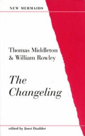 Thomas Middleton: The changeling (1990, A & C Black, Norton)