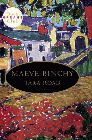 Maeve Binchy: Tara Road (1999, Delacorte Press)