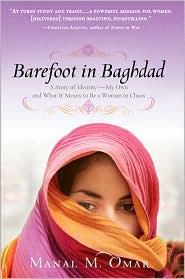 Manal M. Omar: Barefoot in Baghdad (2010, Sourcebooks)