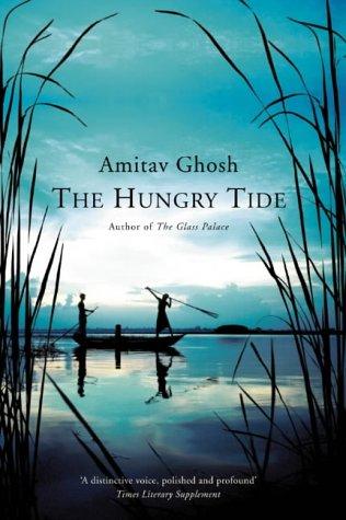 Amitav Ghosh: HUNGRY TIDE. (Undetermined language, 2004, HARPERCOLLINS)