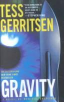 Tess Gerritsen: Gravity (2000, Turtleback Books Distributed by Demco Media)