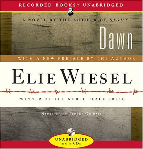 Elie Wiesel: Dawn (AudiobookFormat, 2006, Recorded Books)