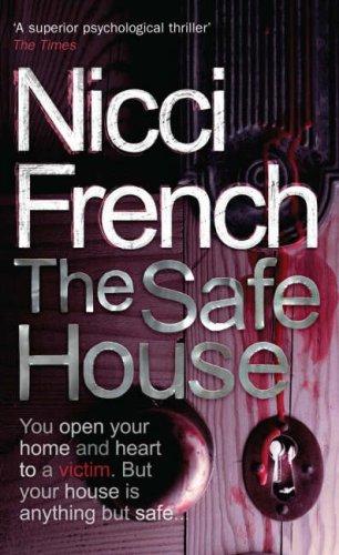 Nicci French: The Safe House (2005, Penguin Books Ltd)