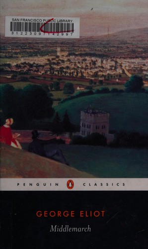 George Eliot, Rosemary Ashton: Middlemarch (2003, Penguin Classics)