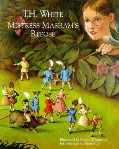 T. H. White: Mistress Masham's repose (1998, ACC Children's Classics)