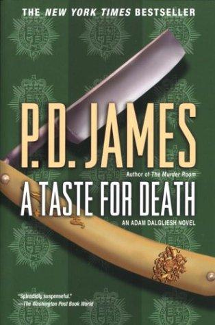 P. D. James: A Taste for Death (Paperback, 2003, Ballantine Books)