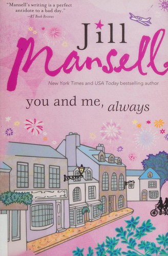 Jill Mansell: You and me, always (2016)