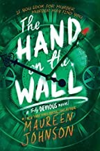 The hand on the wall (Hardcover, 2020, Katherine Tegen Books, an imprint of HarperCollinsPublishers)