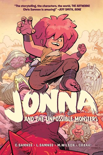 Chris Samnee, Laura Samnee, Matthew Wilson: Jonna and the Unpossible Monsters, Vol. 1 (Paperback, 2021, Oni Press, Incorporated)