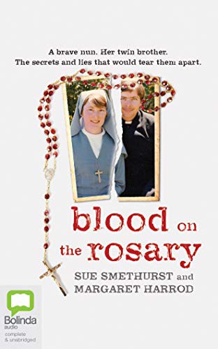 Casey Withoos, Sue Smethurst, Margaret Harrod: Blood on the Rosary (AudiobookFormat, 2019, Bolinda Audio)