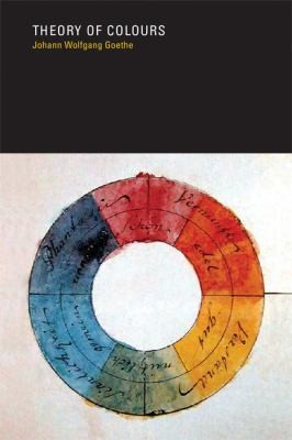 Johann Wolfgang von Goethe: Theory Of Colours (1970, MIT Press (MA))