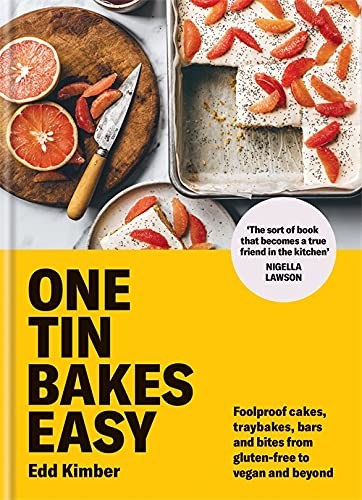 Edd Kimber: One Tin Bakes Easy (2021, Octopus Publishing Group, Kyle Books)