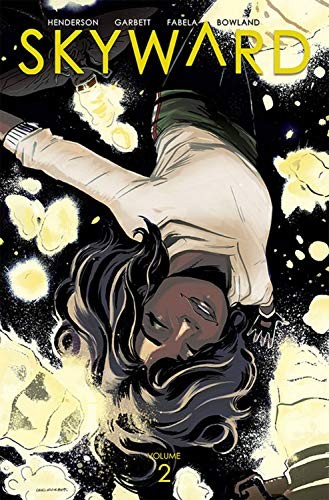 Joe Henderson: Skyward, Vol. 2 (Paperback, 2019, Image Comics)