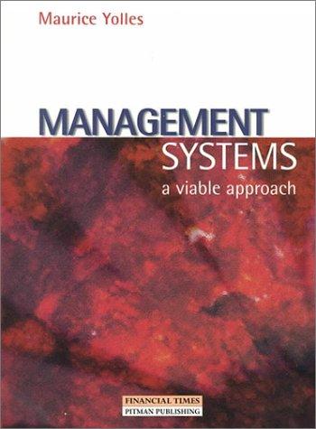 Maurice Yolles: Management Systems (Paperback, 1999, Financial Times/Prentice Hall)