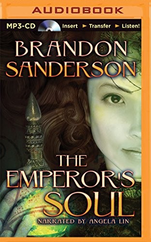 Brandon Sanderson: Emperor's Soul, The (AudiobookFormat, 2015, Recorded Books on Brilliance Audio)