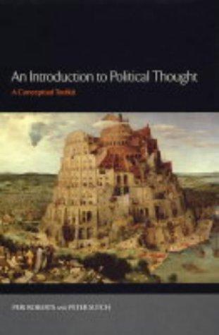 Peri; Sutch, Peter Roberts: Introduction to Political Thought, An (Paperback, 2004, Edinburgh University Press)