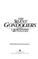 William Goldman: The silent gondoliers (1983, Ballantine Books)