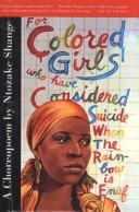 Ntozake Shange: For Colored Girls Who Have Considered Suicide When the Rainbow Is Enuf (2001, Tandem Library)