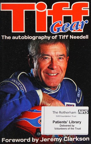 Tiff Needell: Tiff gear (2012, Haynes Publishing)