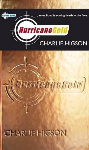 Charlie Higson: Hurricane Gold (2007)