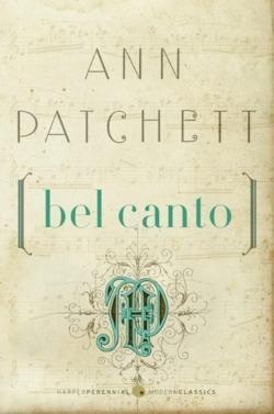 Ann Patchett: Bel Canto (2008)