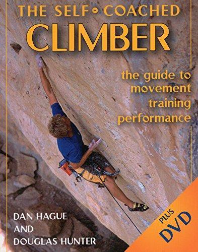 Dan Hague, Douglas Hunter: The self-coached climber (2006)