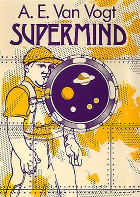 A. E. van Vogt: Supermind (Hardcover, 1978, Sidgwick & Jackson)