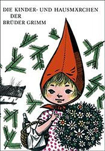 Jacob Grimm, Wilhelm Grimm: Die Kinder- und Hausmärchen der Brüder Grimm (German language, 2009)