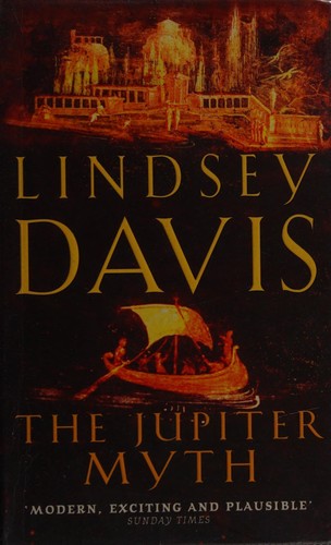 Lindsey Davis: The Jupiter myth (2003, Arrow)