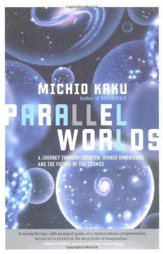 Michio Kaku: Parallel Worlds