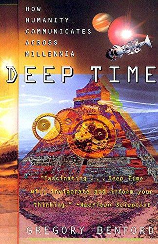 Gregory Benford: Deep Time (1999)