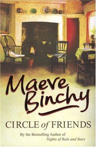 Maeve Binchy: Circle of Friends (Paperback, 2006, Arrow)