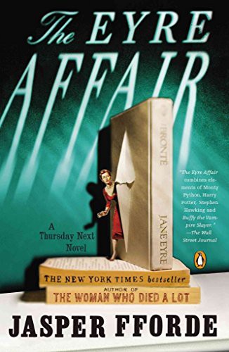Jasper Fforde: The Eyre Affair (Paperback, 2003, Penguin)