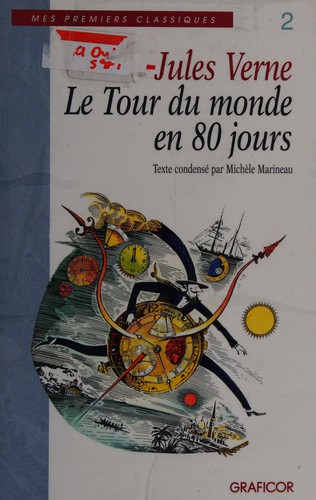 Jules Verne: Le tour du monde en 80 jours (French language, 1996, Graficor)