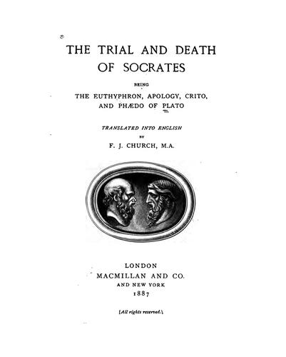 Plato: The trial and death of Socrates. (1963, Heritage Press)