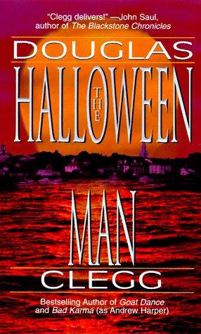 Douglas Clegg: The Halloween man (1998, Leisure Books)